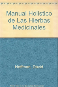 Books Frontpage Manual holístico de las hierbas medicinales