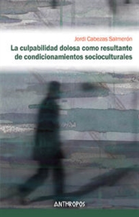 Books Frontpage La culpabilidad dolosa como resultante de condicionamientos socioculturales