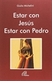 Front pageEstar con Jesús. Estar con Pedro