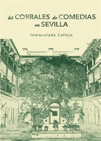 Books Frontpage Los corrales de comedia en Sevilla