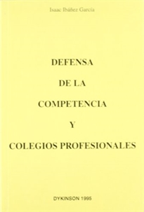 Books Frontpage Defensa de la competencia y colegios profesionales