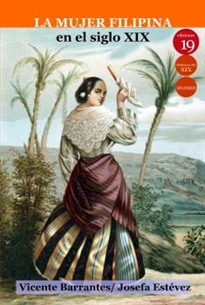 Books Frontpage La mujer filipina en el siglo XIX