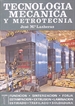 Front pageTecnología mecánica y metrotecnia. Tomos I y II.