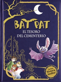 Books Frontpage El tesoro del cementerio (edición especial con historia inédita) (Serie Bat Pat 1)