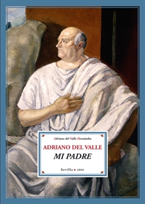Books Frontpage Adriano del Valle, mi padre