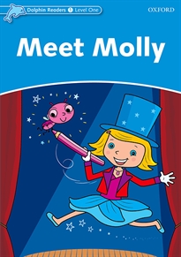 Books Frontpage Dolphin Readers 1. Meet Molly