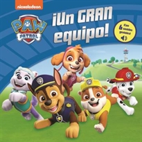 Books Frontpage Un Gran Equipo Patrulla Canina Con 6 Sonidos Geniales