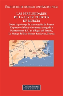 Books Frontpage Las Perplejidades De  La Ley De Puertos De Murcia