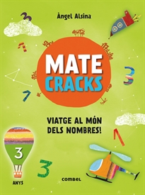 Books Frontpage Matecracks. Activitats de competència matemàtica: numeració, càlcul i resolució de problemes 3 anys
