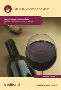 Books Frontpage Servicio de vinos. HOTR0508 - Servicios de Bar y Cafetería