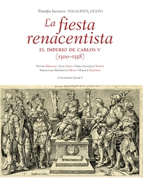 Books Frontpage La fiesta renacentista. El imperio de Carlos V (1500-1558)