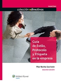 Books Frontpage Guía de estilo, protocolo y etiqueta en la empresa (2.ª edición)