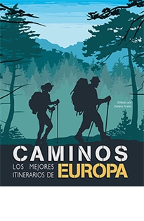 Books Frontpage Caminos los mejores itinerarios de Europa