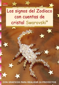Books Frontpage Serie Cuentas con Cristal Swarovski nº 24. LOS SIGNOS DEL ZODIACO CON CUENTAS DE CRISTAL SWAROVSKI