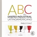 Front pageABC del Diseño Industrial Latinoamericano