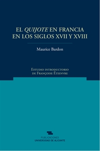 Books Frontpage El Quijote en Francia en los siglos  XVII y XVIII