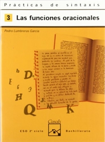 Books Frontpage Prácticas de sintaxis 3. Las funciones oracionales