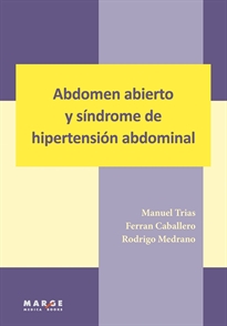 Books Frontpage Abdomen abierto y síndrome de hipertensión abdominal