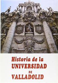 Books Frontpage HISTORIA DE LA UNIVERSIDAD DE VALLADOLID (2 vols.)