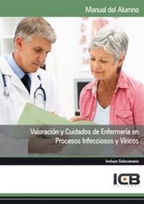 Books Frontpage Valoración y Cuidados de Enfermería en Procesos Infecciosos y Víricos