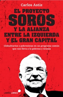 Books Frontpage El Proyecto Soros Y La Alianza Entre La Izquierda Y El Gran Capital
