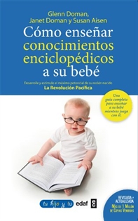 Books Frontpage Cómo enseñar conocimientos enciclopédicos a su bebé