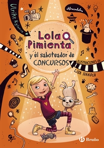 Books Frontpage Lola Pimienta, 3. Lola y el saboteador de concursos