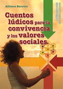 Books Frontpage Cuentos lúdicos para la convivencia y los valores sociales