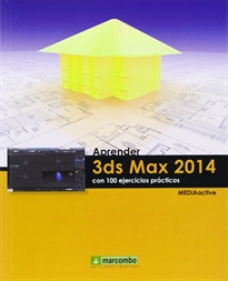 Books Frontpage Aprender 3ds Max 2014 con 100 ejercicios