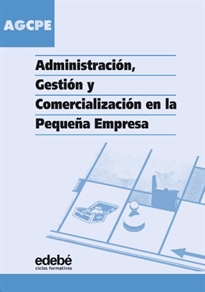 Books Frontpage Administración, Gestión Y Comercialización En La Pequeña Empresa