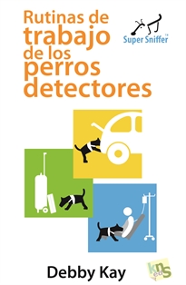 Books Frontpage Rutinas de trabajo de los perros detectores