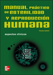 Books Frontpage Manual pr@ctico de esterilidad y reproducci}n humana. Aspectos clinicos.