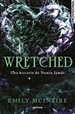 Portada del libro Wretched (Nunca Jamás 3)