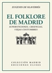 Front pageEl folklore de Madrid