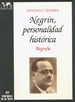 Front pageNegrín: Personalidad histórica (II tomos)