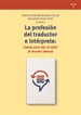 Front pageLa profesión del traductor e intérprete: claves para dar el salto al mundo laboral