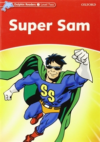 Books Frontpage Dolphin Readers 2. Super Sam