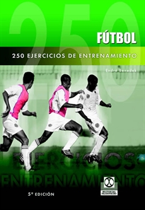 Books Frontpage Doscientos 50 ejercicios de entrenamiento (Fútbol)