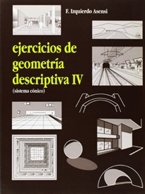 Books Frontpage EJERCICIOS GEOMETRIA DESCRIPTIVA T.4