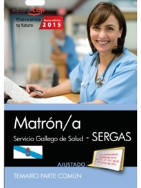 Books Frontpage Matrón/a. Servicio Gallego de Salud (SERGAS). Temario parte común