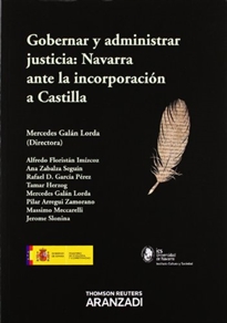 Books Frontpage Gobernar y administrar justicia: Navarra ante la incorporación a Castilla