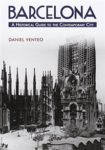 Books Frontpage Barcelona. A Historical Guide to the Contemporary City
