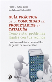 Books Frontpage Guía práctica de la comunidad de propietarios en Cataluña
