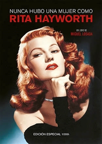 Books Frontpage Nunca hubo una mujer como Rita Hayworth