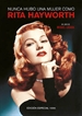 Front pageNunca hubo una mujer como Rita Hayworth