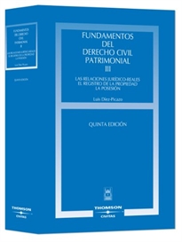 Books Frontpage Fundamentos del Derecho Civil Patrimonial. III - Las relaciones jurídico-reales. El registro de la Propiedad. La posesión.