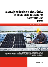 Books Frontpage Montaje eléctrico y electrónico en instalaciones solares fotovoltaicas