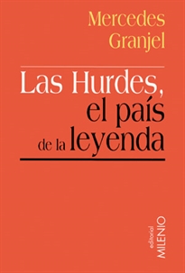 Books Frontpage Las Hurdes, el país de la leyenda