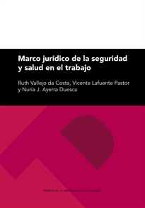 Books Frontpage Marco jurídico de la seguridad y salud en el trabajo