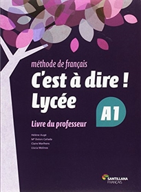 Books Frontpage C'Est A Dire Lycee A1 Livre Du Professeu